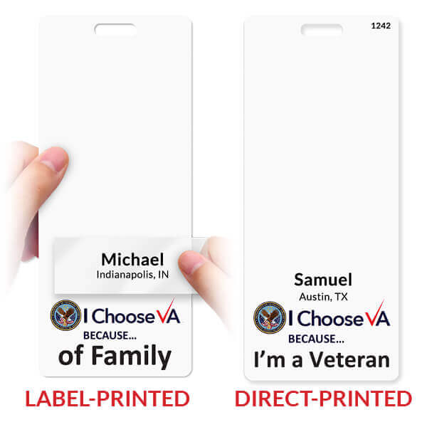 I Choose VA Because... Hang Tags come in Label-Printed or Direct-Printed options!
